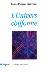 L'univers chiffonné