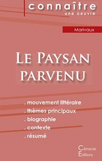 Fiche de lecture Le Paysan parvenu (Analyse littéraire de référence et résumé complet)