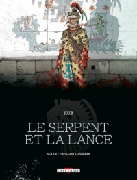Le Serpent et la Lance T04: Papillon-Tonnerre