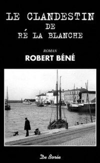 Clandestin de Re (le)
