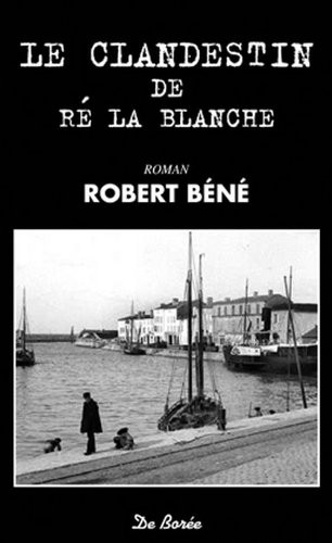 Clandestin de Re (le)