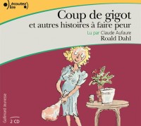 Coup de gigot et autres histoires à faire peur