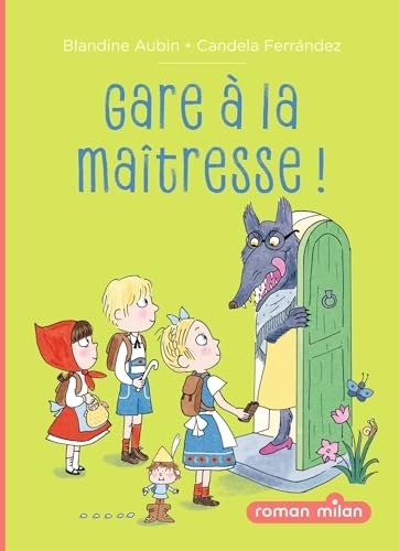 Gare à la maîtresse !