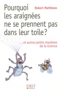 POURQ ARAIGNEES NE SE PRENNENT