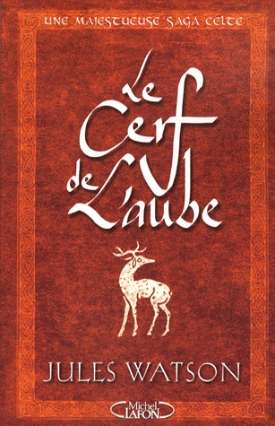 LE CERF DE L'AUBE