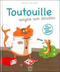 Toutouille soigne son doudou