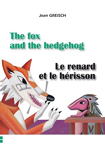 Le renard et le hérisson