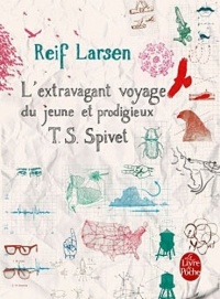 L'extravagant voyage du jeune et prodigieux TS Spivet