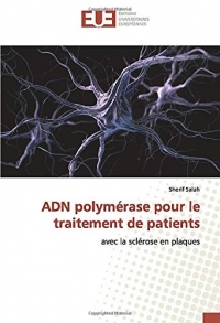 ADN polymérase pour le traitement de patients: avec la sclérose en plaques