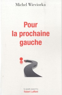 Pour la prochaine gauche