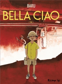 Bella Ciao, livre III