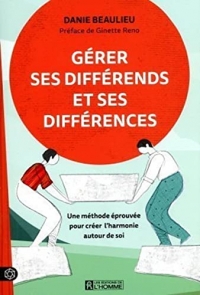 Gérer ses différends et ses différences