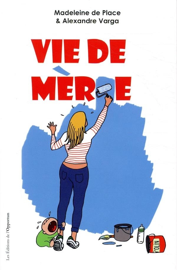 Vie de mère
