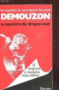 Le mystère du dragon noir