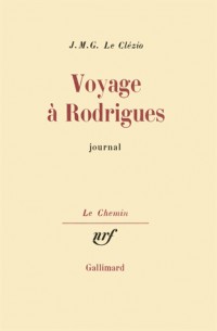 Voyage à Rodrigues: Journal