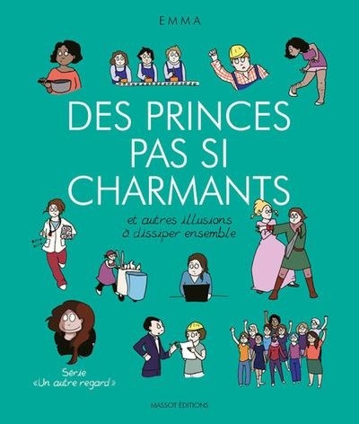 Des princes pas si charmants et autres illusions à dissiper ensemble (4)
