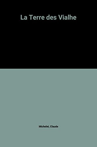 La Terre des Vialhe