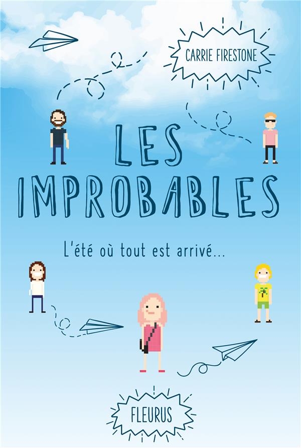 Les improbables