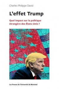 L'effet Trump : Quel impact sur la politique etrangère des Etats-Unis ?