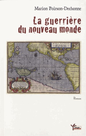 La guerrière du nouveau monde