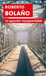 Le Gaucho insupportable [Poche]