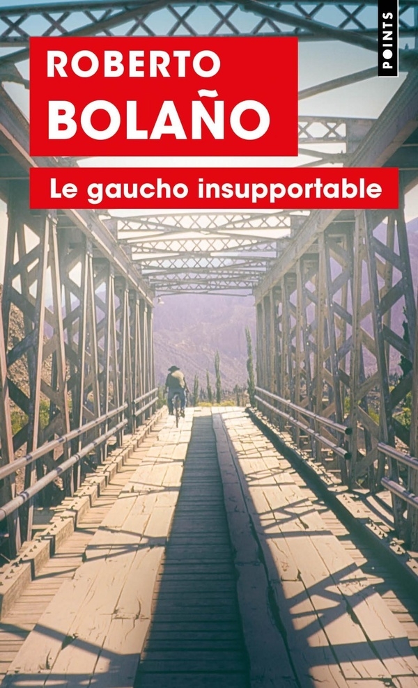 Le Gaucho insupportable