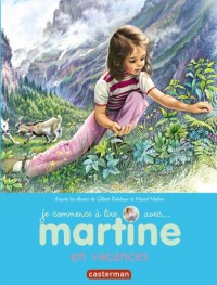 Je commence à lire avec Martine, Tome 45 : Martine en vacances