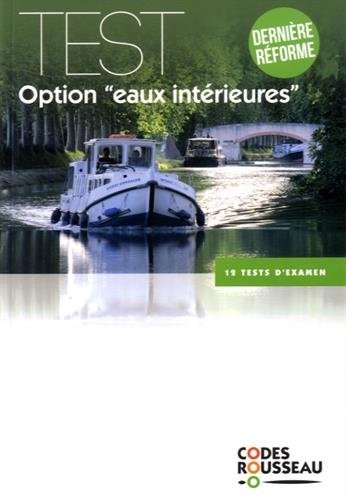 Code Rousseau test eaux intérieures 2017