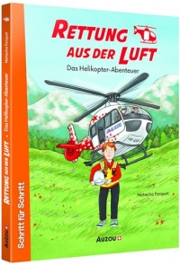 Rettung aus der Luft: Das Helikopter-Abenteuer