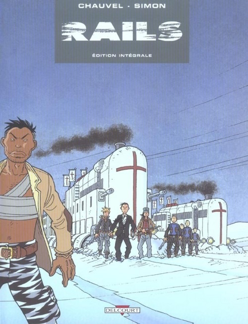 Rails, Edition intégrale : Tomes 1 à 4
