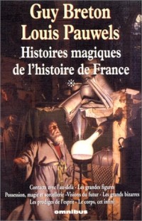 Histoires magiques de l'histoire de France, tome 1