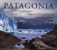 Patagonia: Nature's Last Frontier