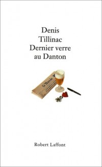 IAD - DERNIER VERRE AU DANTON