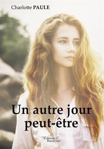 Un autre jour peut-être