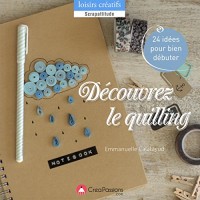 Découvrez le quilling