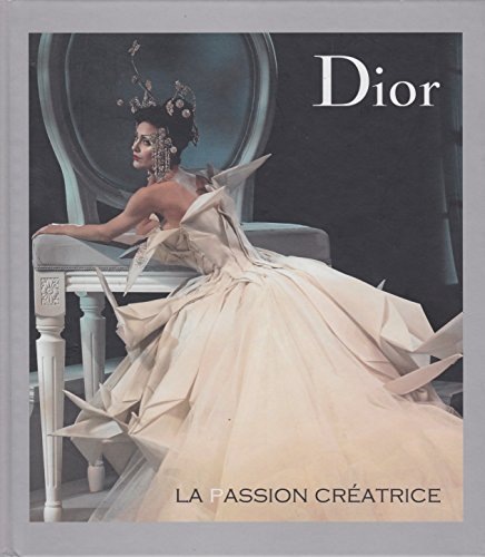Dior la passion créatrice