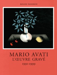 L'Oeuvre gravée de Mario Avati, tome 7