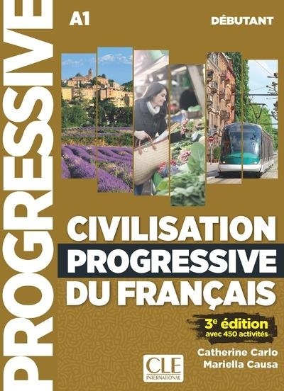 Civilisation progressive du français - Niveau débutant - Livre + CD + livre-web