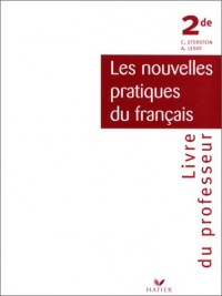 Nouvelles pratiques du français, 2nde, livre du professeur