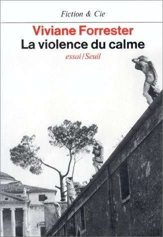 La Violence du calme