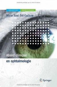 Abord clinique en ophtalmologie