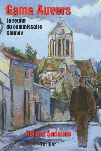 Game Auvers : Le retour du commissaire Chimay