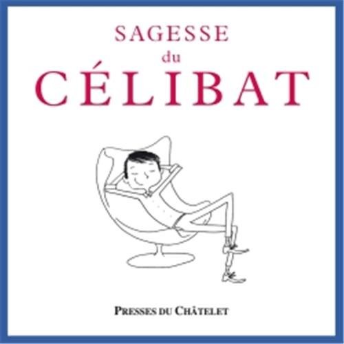 Sagesse du célibat