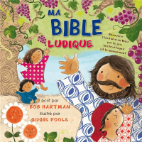 Ma Bible Ludique - Découvrir l Histoire de Dieu par le Jeu, les Bruitages et le Mouvement