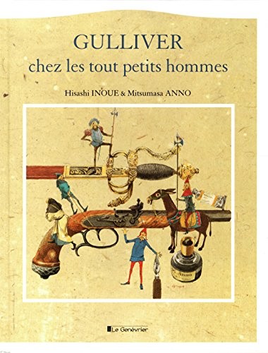 Gulliver chez les tout petits hommes