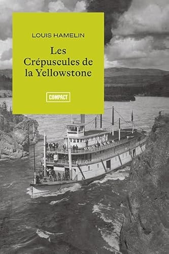 Les Crépuscules de la Yellowstone