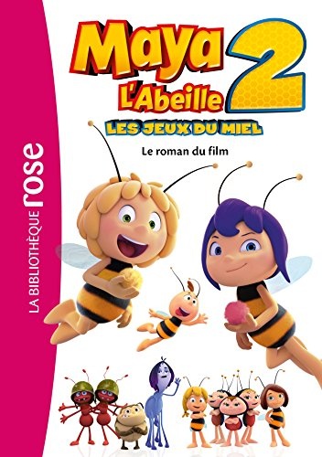 Maya l'abeille 2 - Le roman du film