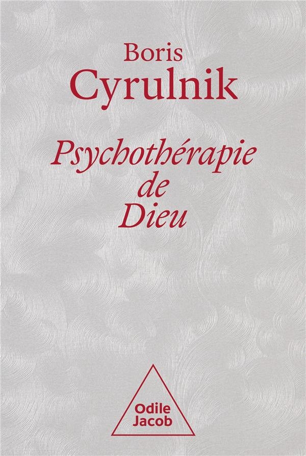 Psychothérapie de Dieu - COLLECTOR