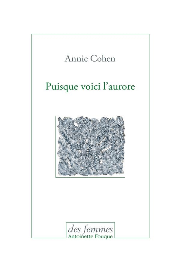 Puisque voici l'aurore : Journal