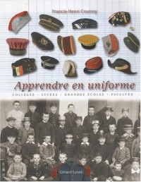 Apprendre en uniforme : Vêtements officiels, insignes et attributs symboliques portés par les collégiens, les lycéens, les éudiants et leurs maîtres aux XIXe et XXe siècles